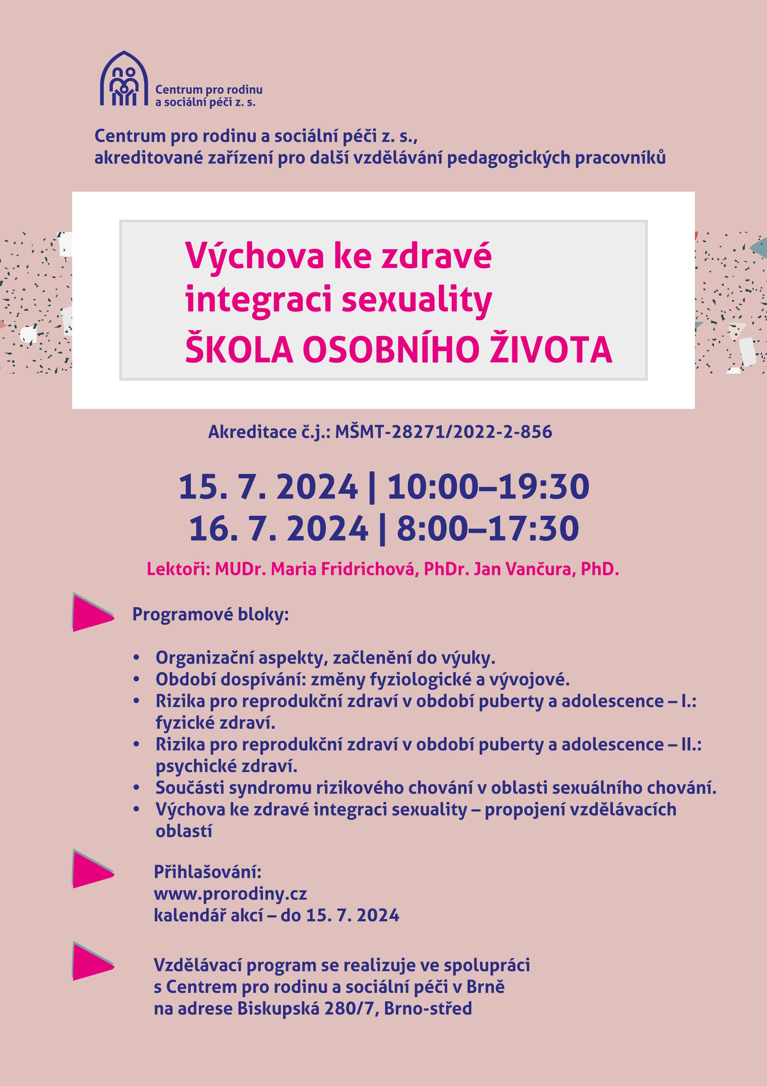 Výchova ke zdravé integraci sexuality – Škola osobního života